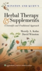 Image for Winston &amp; Kuhn&#39;s herbal therapy and supplements  : a scientific and traditional approach