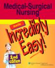 Image for Medical-surgical nursing made incredibly easy!