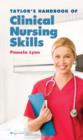 Image for Taylor&#39;s Handbook of Clinical Nursing Skills