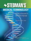 Image for Stedman&#39;s medical terminology  : steps to success in medical language