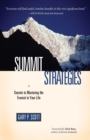 Image for Summit Strategies : Secrets To Mastering The Everest In Your Life