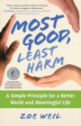 Image for Most Good, Least Harm