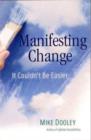 Image for Manifesting Change