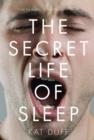 Image for The Secret Life of Sleep