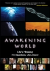 Image for Awakening World DVD : Life&#39;S Meaning: Five Questions, One Answer