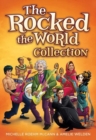 Image for The Rocked the World Collection : Boys Who Rocked the World, Girls Who Rocked the World, and More Girls Who Rocked the World Boxed Set
