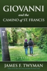 Image for Giovanni and the Camino of St. Francis  : a novel