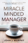 Image for Miracle Minded Manager