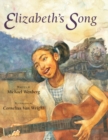 Image for Elizabeth&#39;S Song