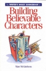 Image for The Writer&#39;s Digest sourcebook for building believable characters