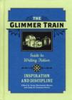 Image for The Glimmer Train Guide to Writing Fiction