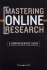 Image for Mastering online research  : a comprehensive guide to effective and efficient search strategies