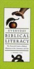 Image for Everyday biblical literacy  : the essential guide to biblical allusions in art, literature, and life