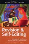 Image for Revision &amp; self-editing  : (techniques for transforming your first draft into a finished novel)