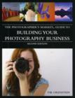 Image for The Photographer&#39;s Market guide to building your photography business
