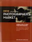 Image for 2010 photographer&#39;s market  : where &amp; how to sell your photographs