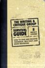 Image for The Writing and Critique Group Survival Guide