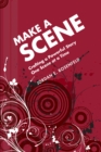 Image for Make a Scene: Crafting a Powerful Story One Scene at a Time