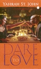 Image for Dare to Love