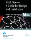 Image for M11 Steel Pipe - A Guide for Design and Installation