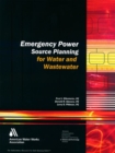 Image for Emergency Power Source Planning for Water and Wastewater