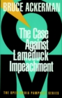 Image for The Case Against Lame Duck Impeachment