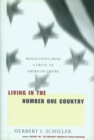 Image for Living in the number one country  : reflections from a critic of American Empire