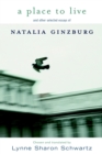 Image for A place to live  : and other selected essays of Natalia Ginzburg