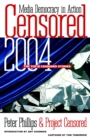 Image for Censored 2004  : the top 25 censored stories