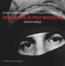 Image for Our Word Is Our Weapon