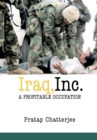 Image for Iraq, Inc.  : a profitable occupation