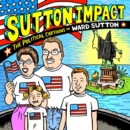 Image for Sutton impact  : the political cartoons and art of Ward Sutton