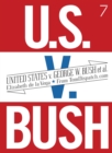 Image for United States V. George W. Bush Et Al.