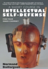 Image for A Short Course In Intellectual Self-Defense