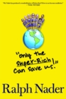 Image for Only the superrich can save us!