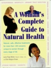 Image for A woman&#39;s complete guide to natural health