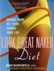 Image for Look great naked diet  : change your set point, change your life