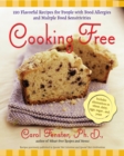 Image for Cooking Free : 220 Flavorful Recipes for People with Food Allergies and Multiple Food Sensitivities