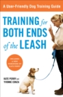 Image for Training for Both Ends of the Leash : A Guide to Cooperation Training for You and Your Dog