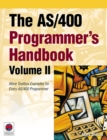 Image for The AS/400 Programmer&#39;s Handbook, Volume II : More Toolbox Examples for Every AS/400 Programmer