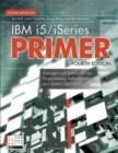 Image for IBM i5/iSeries Primer : Concepts and Techniques for Programmers, Administrators, and System Operators
