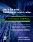 Image for DB2 9 for z/OS Database Administration : Certification Study Guide
