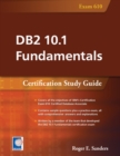 Image for DB2 10.1 fundamentals  : certification study guide