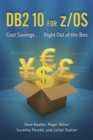 Image for DB2 10 for z/OS : Cost Savings . . . Right Out of the Box