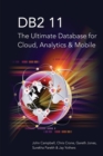 Image for DB2 11 : The Ultimate Database for Cloud, Analytics &amp; Mobile