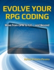Image for Evolve Your RPG Coding: Move from OPM to ILE ... and Beyond