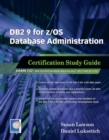 Image for DB2 9 for z/OS Database Administration: Certification Study Guide