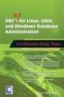 Image for DB2 9.7 for Linux, UNIX, and Windows Database Administration: Certification Study Notes.