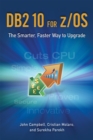 Image for DB2 10 for z/OS: The Smarter, Faster Way to Upgrade.