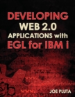 Image for Developing Web 2.0 Applications with EGL for IBM i
